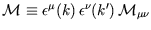 $ {\cal M}\equiv\epsilon^{\mu}(k) \epsilon^{\nu}(k') 
{\cal M}_{\mu\nu}$