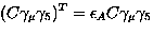 $\left( C \gamma_{\mu} \gamma_5 \right)^T =\epsilon_A
C \gamma_{\mu} \gamma_5 $