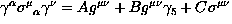 $\gamma^{\alpha} \sigma^{\mu}{}_{\alpha} \gamma^{\nu}=
A g^{\mu \nu} + B g^{\mu \nu} \gamma_5
+C \sigma^{\mu \nu} $