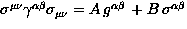 $\sigma^{\mu\nu} \gamma^{\alpha \beta} \sigma_{\mu\nu}
=A\, g^{\alpha \beta}\, + 
B\, \sigma^{\alpha \beta}$